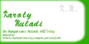 karoly muladi business card